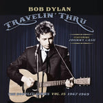 Bob Dylan - The Bootleg Series Vol. 15: Travelin' Thru 1967-1969 3LP Bob Dylan featuring Johnny Cash