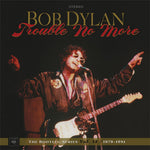 Bob Dylan - The Bootleg Series Vol. 13: Trouble No More 1979-1981 180g 4LP & 2CD Set