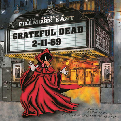 The Grateful Dead - Fillmore East 2-11-69 (Limited Anniversary Edition) (180g) (3LP)